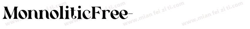 MonnoliticFree字体转换