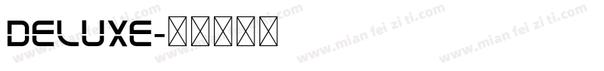 deluxe字体转换