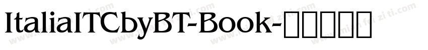 ItaliaITCbyBT-Book字体转换