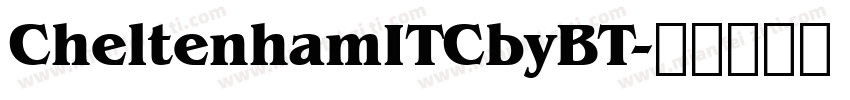 CheltenhamITCbyBT字体转换