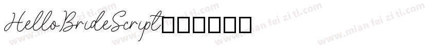HelloBrideScript字体转换