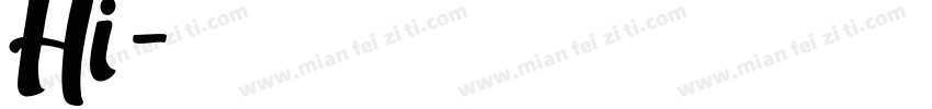 Hi这是我家字体转换