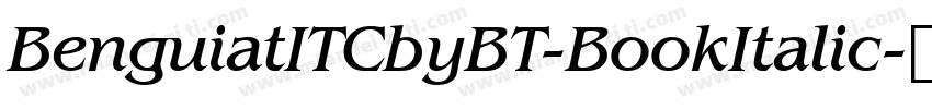 BenguiatITCbyBT-BookItalic字体转换