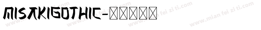 MisakiGothic字体转换