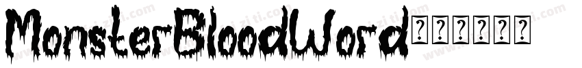 MonsterBloodWord字体转换