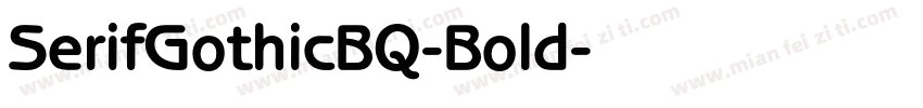 SerifGothicBQ-Bold字体转换