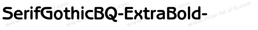SerifGothicBQ-ExtraBold字体转换