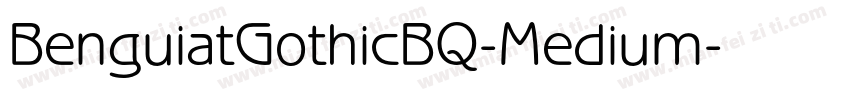 BenguiatGothicBQ-Medium字体转换