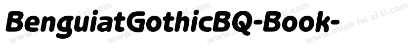 BenguiatGothicBQ-Book字体转换