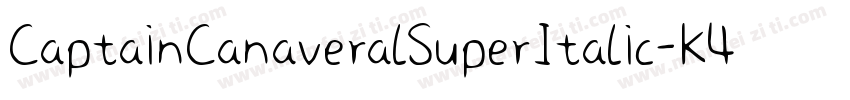CaptainCanaveralSuperItalic-K4Y7字体转换