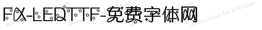 FX-LEDTTF字体转换