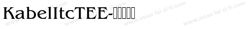 KabelItcTEE字体转换