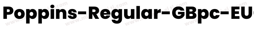 Poppins-Regular-GBpc-EUC-H字体转换