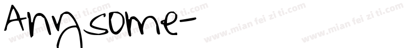 Anysome英文手写字体转换