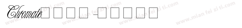 Chromate英文字体字体转换
