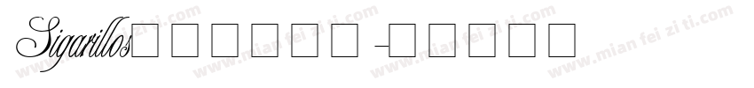 Sigarillos手写圆体英文字体转换