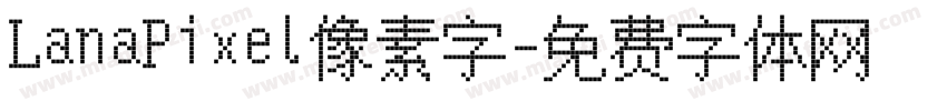 LanaPixel像素字字体转换