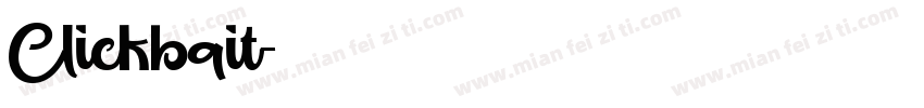 Clickbait字体转换