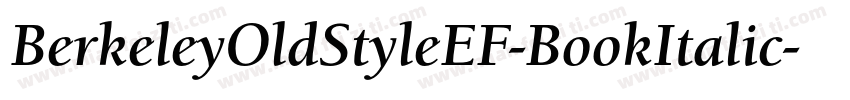 BerkeleyOldStyleEF-BookItalic字体转换