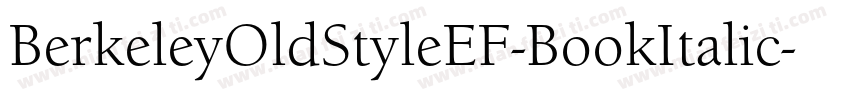 BerkeleyOldStyleEF-BookItalic字体转换