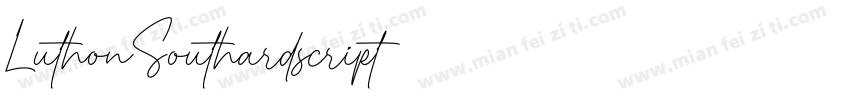 LuthonSouthardscript字体转换