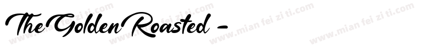 TheGoldenRoasted◆字体转换