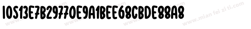 ios13e7b29770e9a1bee68cbde88a8a字体转换