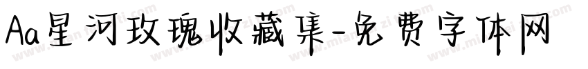 Aa星河玫瑰收藏集字体转换