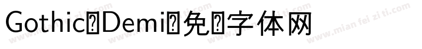 Gothic-Demi字体转换