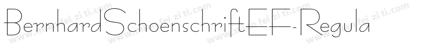 BernhardSchoenschriftEF-Regular字体转换
