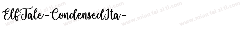 ElfTale-CondensedIta字体转换
