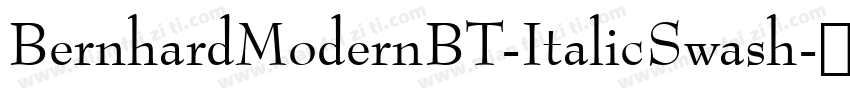 BernhardModernBT-ItalicSwash字体转换