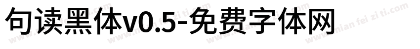 句读黑体v0.5字体转换