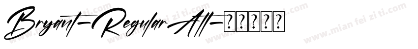 Bryant-RegularAlt字体转换