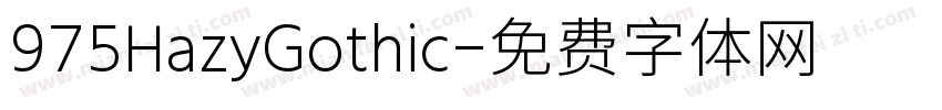 975HazyGothic字体转换