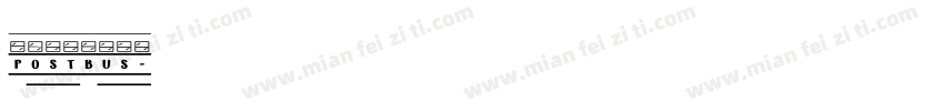 PostBus字体转换