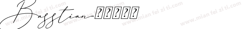 Basstian字体转换