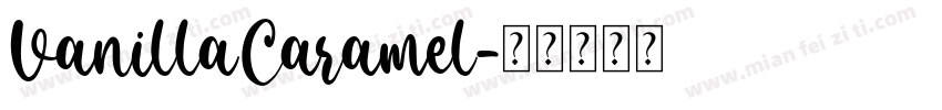 VanillaCaramel字体转换