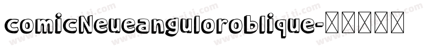 comicNeueanguloroblique字体转换