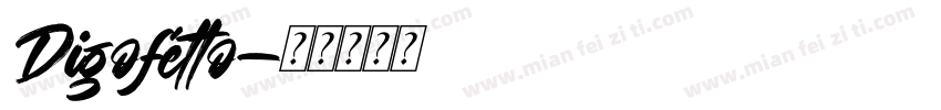 Digofetto字体转换