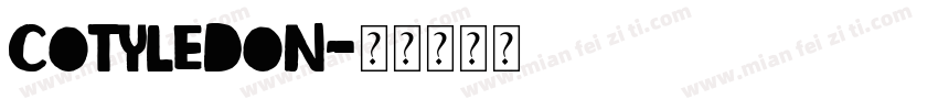 Cotyledon字体转换