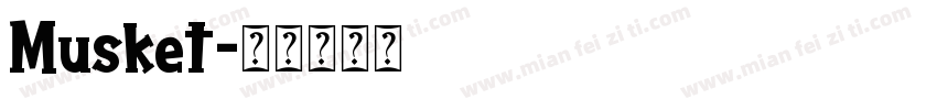 Musket字体转换
