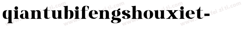 qiantubifengshouxiet字体转换