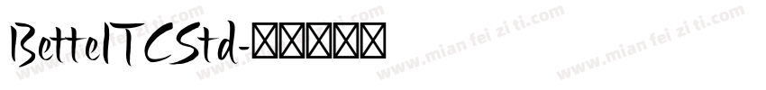 BetteITCStd字体转换
