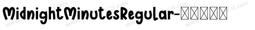 MidnightMinutesRegular字体转换