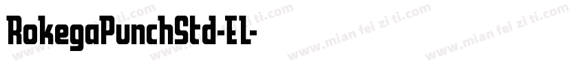 RokegaPunchStd-EL字体转换