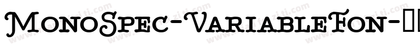 MonoSpec-VariableFon字体转换