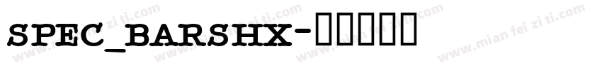 spec_barshx字体转换