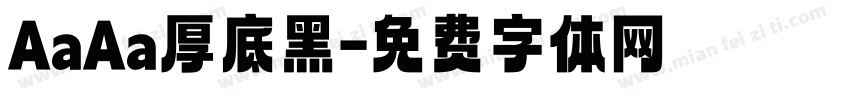 AaAa厚底黑字体转换