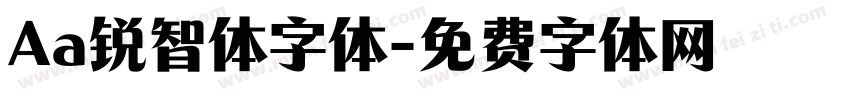 Aa锐智体字体字体转换